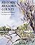 Historic Brazoria County: An Illustrated History of Brazoria County, Tx