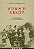 Windisch-Graetz: Ein Fürstenhaus im 19. und 20. Jahrhundert (German Edition)