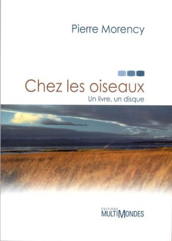 Chez les Oiseaux un Livre un Disque (Paperback)