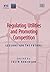 Regulating Utilities and Pr...