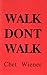 Walk Don'T Walk