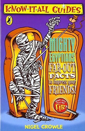 Mighty Egyptians (Know-it-all Guides)