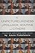The Unpicturelikeness of Pollock, Soutine & Others by Louis Finkelstein