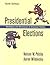 Presidential Elections by Nelson W. Polsby