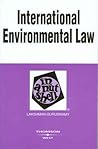 International Environmental Law in a Nutshell (Nutshell Series)