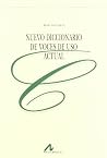 Nuevo diccionario de voces de uso actual (Spanish Edition) Nuevo diccionario de voces de uso actual (Spanish Edition)