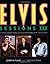 Elvis Sessions III: The Recorded Music Of Elvis Aron Presley 1953-1977