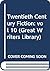 20th Century Fiction (Great Writers Library) (vol 10)