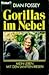 Gorillas im Nebel. Mein Leben mit den sanften Riesen. by Dian Fossey