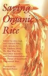 Saving Organic Rice Saving Organic Rice