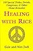 Healing with Rice