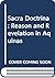 Sacra doctrina: reason and revelation in Aquinas;: Translated [from the Swedish]