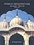 Indian Architecture: Islamic Period 1192-1857