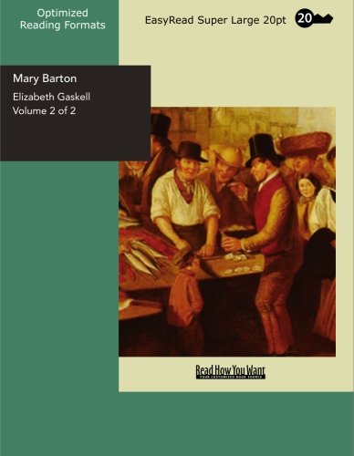 Mary Barton: Easyread Super Large 20pt Edition