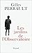 Les Jardins de l'Observatoire (French Edition)