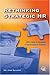 Rethinking Strategic HR