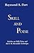 Skill and Poise: Articles of Skill, Poise and the F. M. Alexander Technique