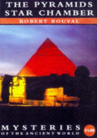 The Pyramids' Star Chamber (Mysteries of the Ancient World)