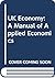 UK Economy by A.R. Prest