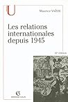 Les relations internationales depuis 1945