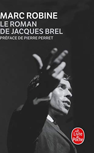 Le Roman De Jacques Brel (French Edition)