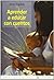 Aprender a educar con cuentos (Spanish Edition)