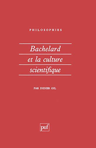 Bachelard et la culture scientifique (Paperback)