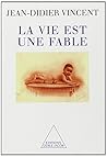 La Vie est une fable