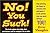 No! You Suck! by Eric Vaughn