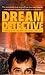 Dream detective