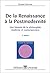 De la Renaissance à la Postmodernité : Une histoire de la philosophie moderne et contemporaine