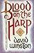 Blood on the Harp