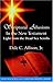 Scriptural Allusions in the New Testament: Light from the Dead Sea Scrolls (The Dead Sea Scrolls & Christian Origins Library)