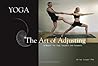 Yoga: The Art of Adjusting