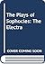 The Plays of Sophocles: Commentaries 1-7, Volume 5 Electra