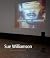 Sue Williamson: Selected Work