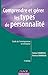 Comprendre Et Gérer Les Types De Personnalité: Guide De L'ennéagramme En Entreprise