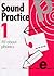 Sound Practice: Book 1 (Sound Practice)