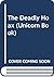 Deadly Hoax (Unicorn Book)