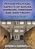 Psycho-Political Aspects of Suicide Warriors, Terrorism and Martyrdom: A Critical View from "Both Sides" in Regard to Cause and Cure (American Series in Behavioral Science and Law)