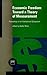 Economic Freedom Towards a Theory of Measurement Proceeding Int: Toward a Theory of Measurement : Proceedings of an International Symposium
