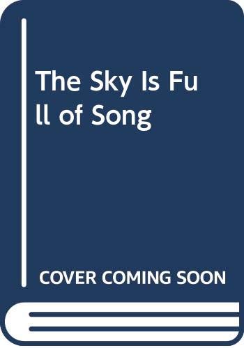 The Sky is Full of Song (Paperback)