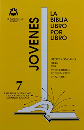 La Biblia Libro Por Libro: Alumnos-Jovenes Libro 7 (Spanish Edition)