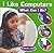 I Like Computers: What Can I Be