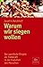 Warum wir siegen wollen. by Josef H. Reichholf