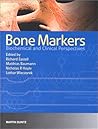Bone Markers: Biochemical and Clinical Perspectives