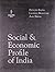 Social and Economic Profile of India