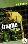Fragile Cargo