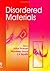 Disordered Materials