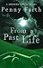 From a Past Life